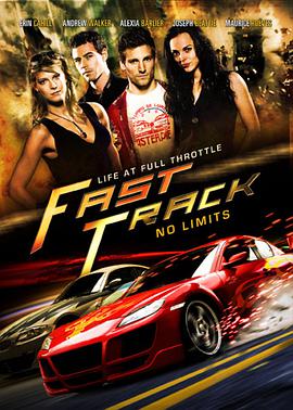 第一动漫《极速漂移 Fast Track: No Limits》免费在线观看