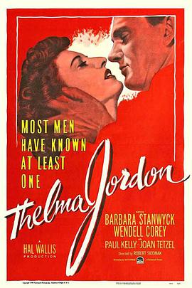 第一动漫《凤阁情鸳 The File on Thelma Jordon》免费在线观看