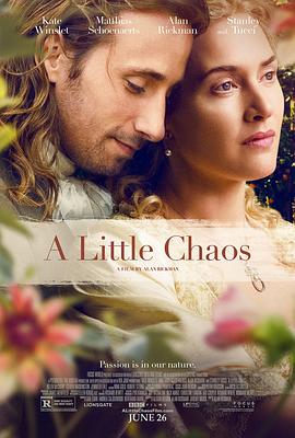 第一动漫《小混乱 A Little Chaos》免费在线观看