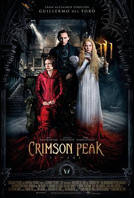 第一动漫《猩红山峰 Crimson Peak》免费在线观看