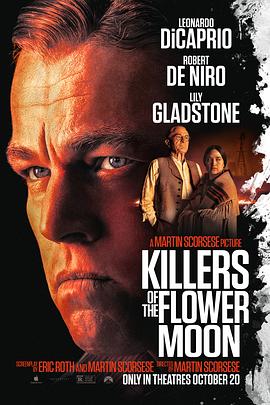 第一动漫《花月杀手 Killers of the Flower Moon》免费在线观看