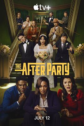 第一动漫《余兴派对 第二季 The Afterparty Season 2》免费在线观看