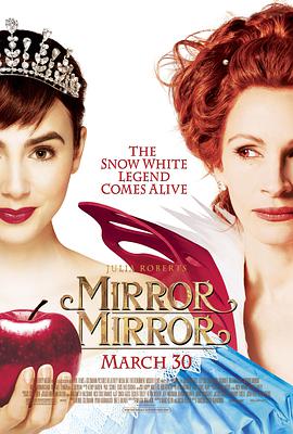 第一动漫《白雪公主之魔镜魔镜 Mirror Mirror》免费在线观看